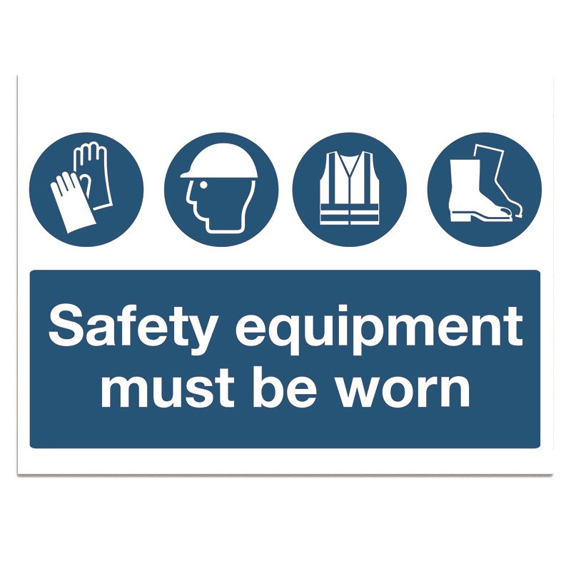 Safety Equipment Must Be Worn - 3mm Foamex (30"5)
