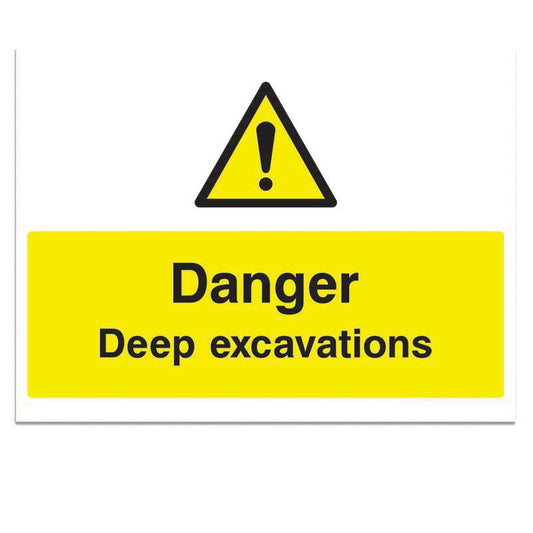 Danger Deep Excavations - 3mm Foamex (300x200)